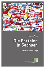 Cover eines Buches mit der Aufschrift: "Joachim Amm. Die Parteien  in Sachsen. 2., aktualisierte Auflage. Sächsische Landeszentrale für politische Bildung." Bei Klick Download des Buches als PDF.