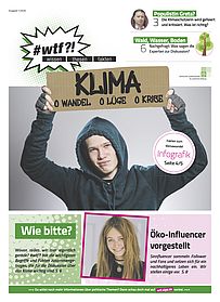 Cover des #wtf-Magazins Ausgabe 12. Ein Mann hält ein Schild in die Höhe mit der Aufschrift "Klima-", darunter als Optionen zum anhängen "-wandel", "-lüge", "-krise".