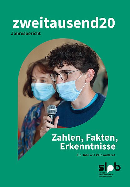 Cover des Jahresberichts der SLpB mit dem Titel "zweitausend20. Jahresbericht. Zahlen, Fakten, Erkenntnisse. Ein Jahr wie kein anderes." Bei Klick Download des Jahresberichts als PDF.