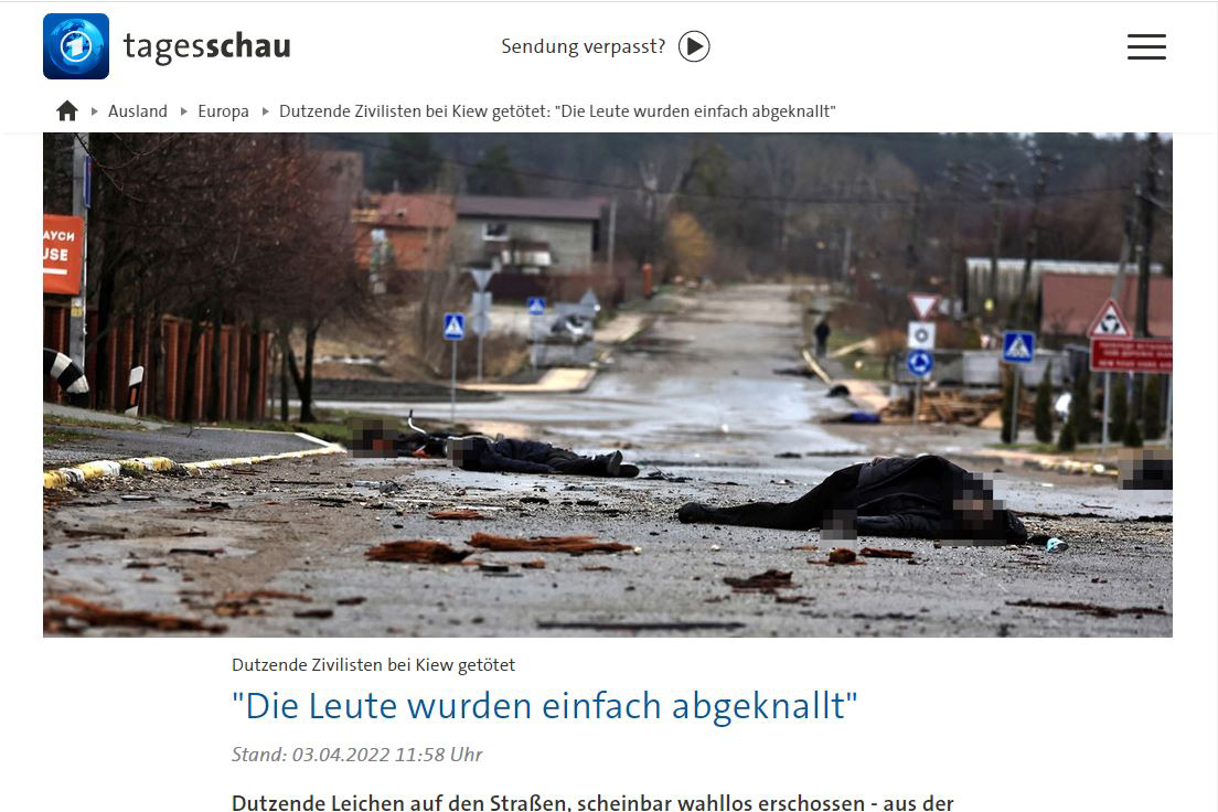 Screenshot des Artikels inkl. Vorschaubild "Dutzende Zivilisten bei Kielgetötet "Die Leute wurden einfach abgeknallt"" auf tagesschau.de am 03.04.2022.