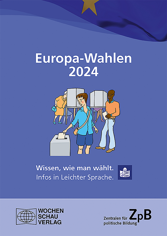 Buchcover "Europa-Wahlen 2024. Wissen wie man wählt. Infos in Leichter Sprache" verlinkt mit dem PDF-Download des eBooks.